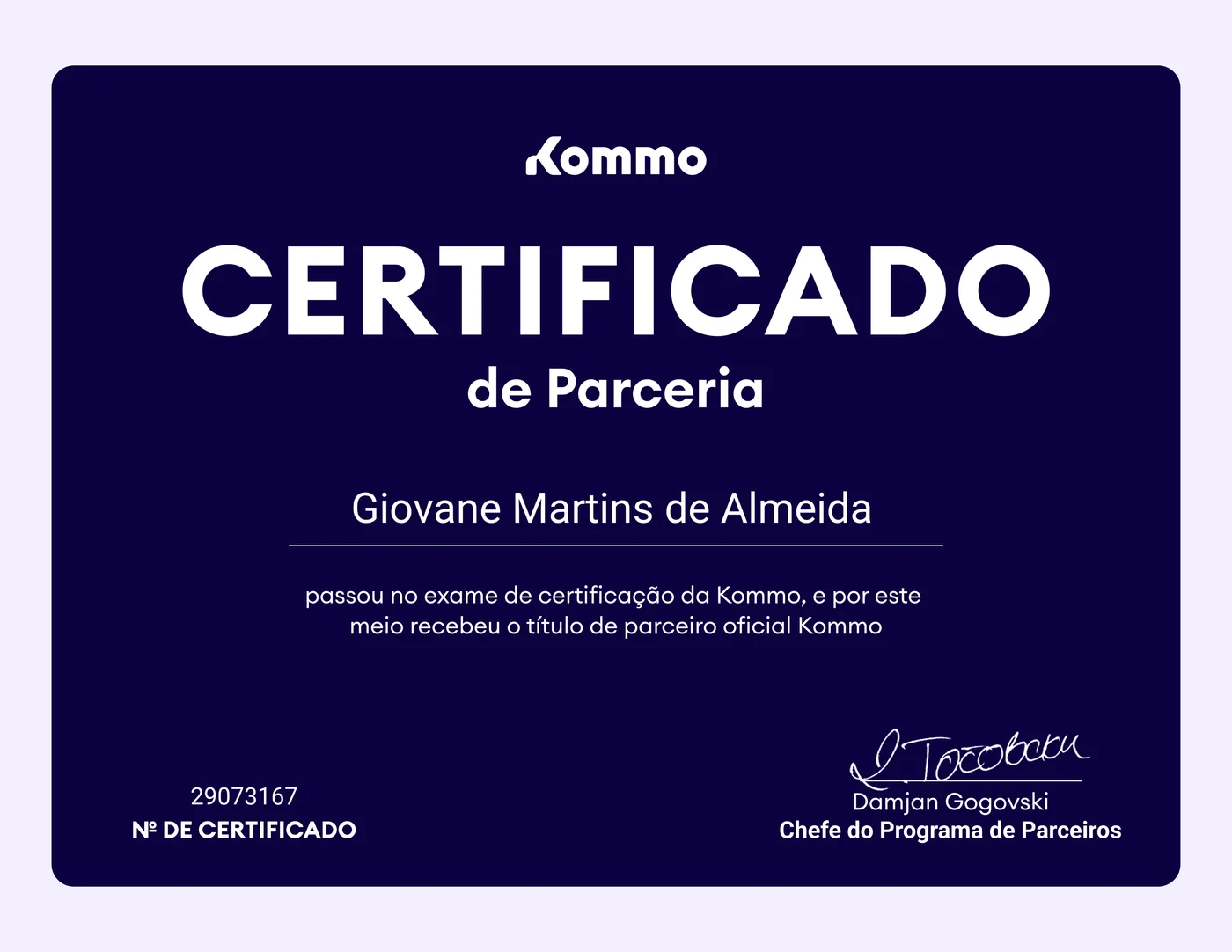Certificado de parceria da Kommo em nome de Giovane Martins de Almeida, nº 29073167, assinado por Damjan Gogovski, chefe do programa de parceiros.